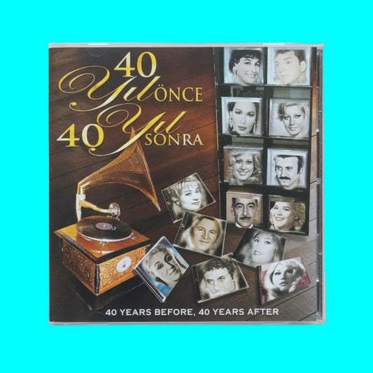 40 Years Before 40 Years After | 40 Yil Önce 40 Yıl Sonra | CD | Türk Sanat | Müziği | CD