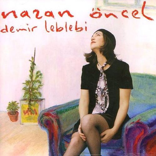 Nazan Öncel - Demir Leblebi - Türkcepop CD