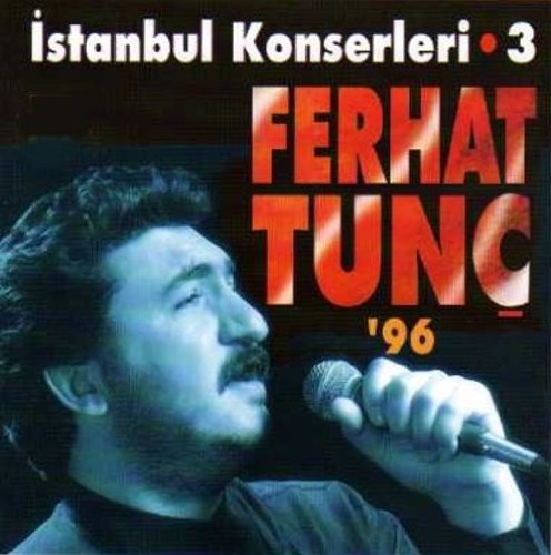 Ferhat Tunç -96 |istanbul Konserleri 3(CD) Türk Halk | Özgün | Protest | Müzik | CD