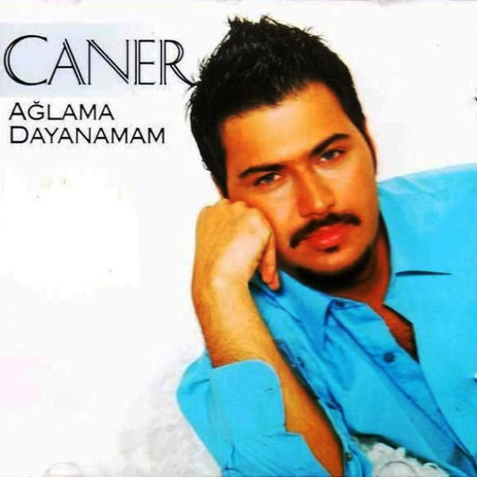 Caner - Ağlama Dayanamam CD | Almanya ' da Türkçe CD sipariş