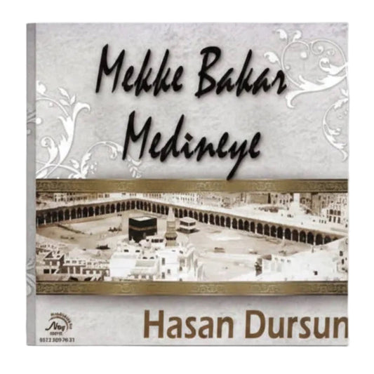 Hasan Dursun - Mekke Bakar Medineye (CD) ilahi-Sufi Müzik CD