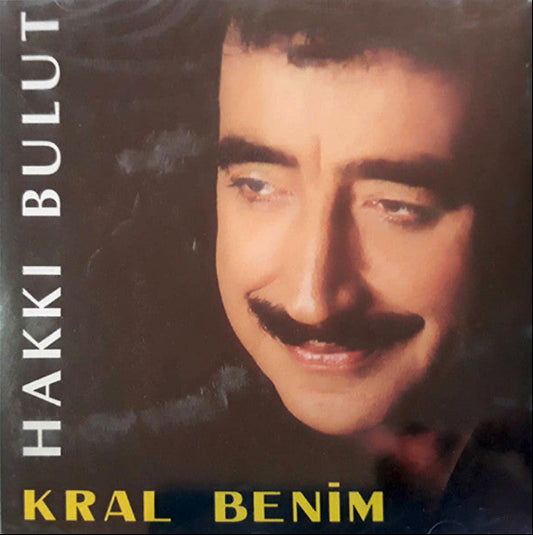 Hakkı Bulut -Kral Benim CD | Destan Müzik Almanya | CD