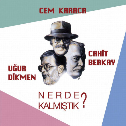 Cem Karaca | Cahit Berkay | Uğur Dikmen- Nerede Kalmıştık ? (Plak) Schallplatte | LP