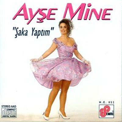 Ayşe Mine CD - Ayşe Mine Şaka Yaptım CD