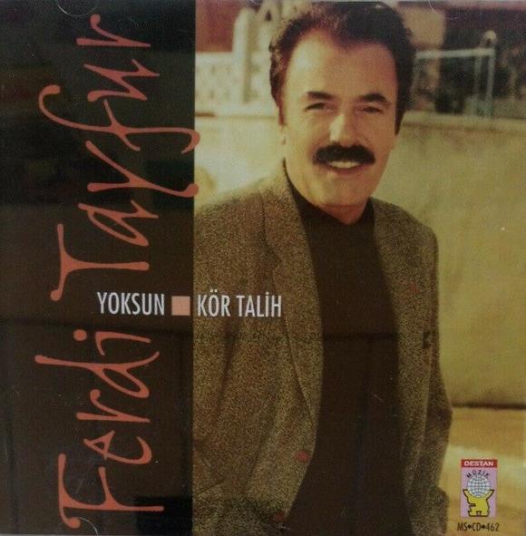 Ferdi Tayfur CD-Ferdi Tayfur Yoksun-Kör Talih CD-Arabesk CD(Destan Müzik Almanya-Esslingen)