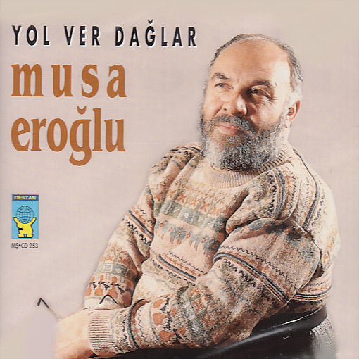 Musa EROGLU-Musa Eroğlu-Yol Ver Dağlar(CD)