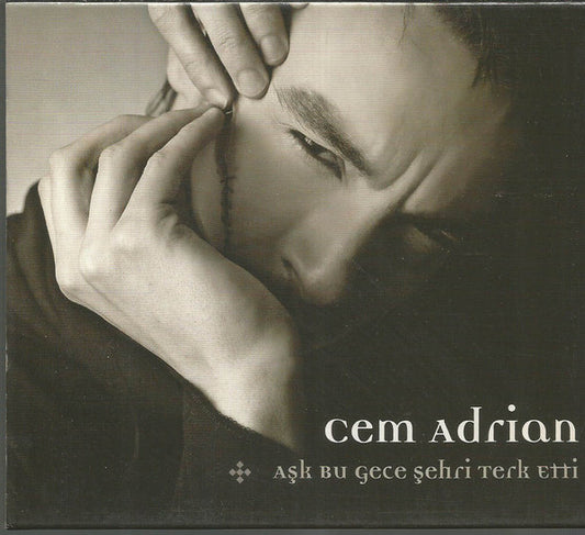 Cem Adrian Aşk Bu Gece Şehri Terk Etti CD-Ask Bu Gece sehri Terk etti CD