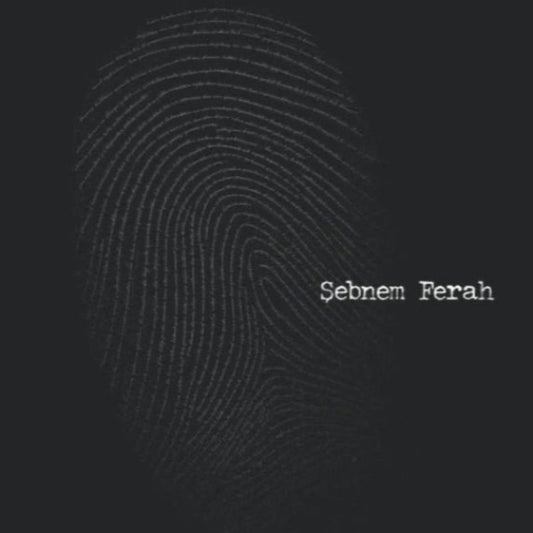 Şebnem Ferah CD- Parmak İzi | Türk| Türkçe | Türkçe | Kaynak | CD