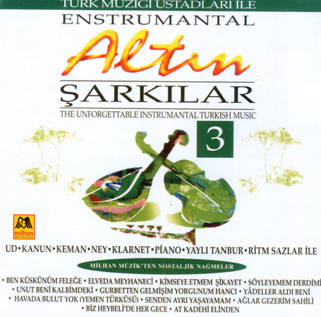 Türk Müziği Üstatları ile Enstrümantal | Altın Şarkılar | 3 |CD | Türk Sanat | Enstrümantal | CD