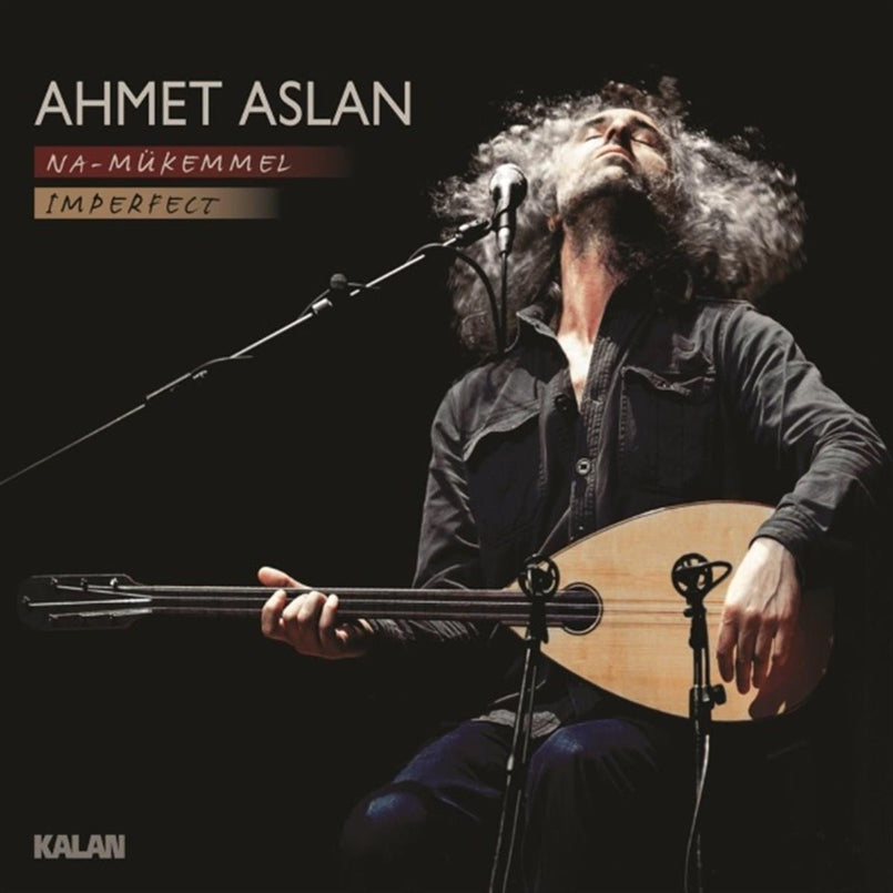Ahmet Aslan - Na Mükemmel - Imperfect CD (Özgün | Protest | Türk Halk CD) Ahmet Aslan CD