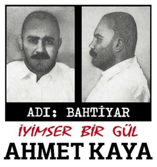 Ahmet Kaya - Adı Bahtiyar -Adi Bahtiyar- İyimser Bir Gül (Plak)Schallplatte