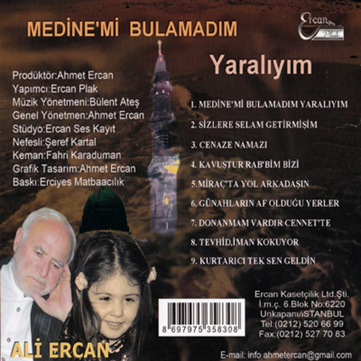 Ali Ercan - Medine'mi Bulamadım / Yaralıyım (CD)