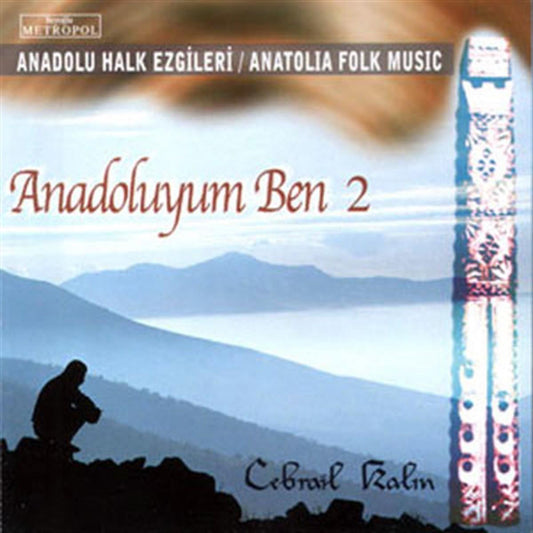 Anadolu Halk Ezgileri - Anadoluyum Ben 2 (CD) Türk Halk | Müziği | Sipariş | Almanya