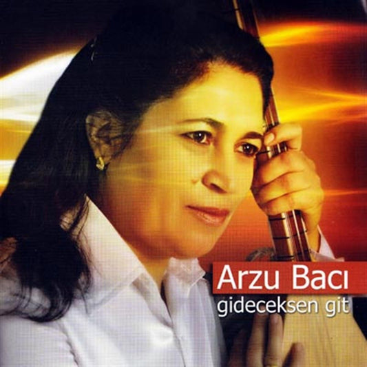 De-Ka Yapım Arzu Bacı-Gideceksen Git(CD)