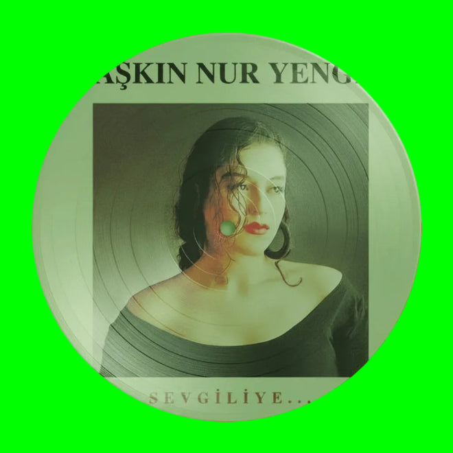 Aşkın Nur Yengi - Sevgiliye Plak (Transparan Yeşil Plak) Türkischer Pop | Schallplatte | LP