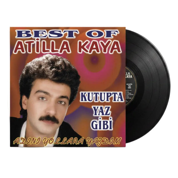 Atilla Kaya - Kutupta Yaz Gibi Plak (Best Of) (Plak)Atilla Kaya Atilla Kaya Adını Yollara Yazdım Plak