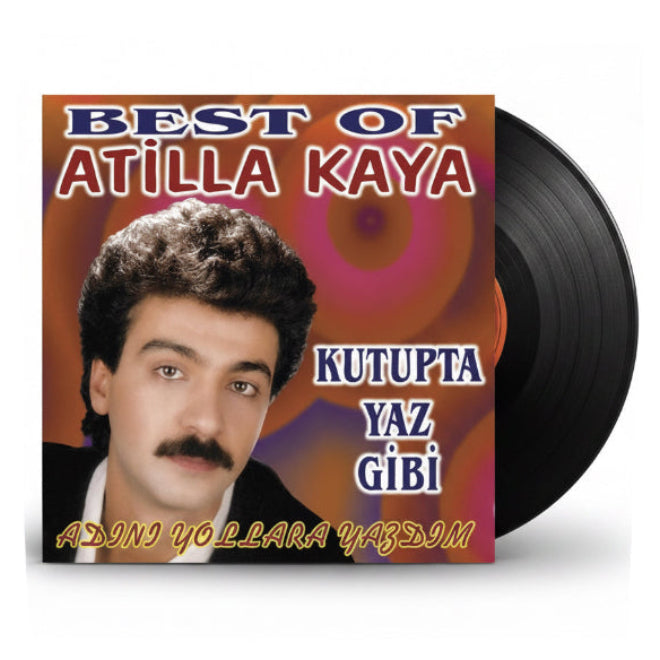 Atilla Kaya - Kutupta Yaz Gibi Plak (Best Of) (Plak)Atilla Kaya Atilla Kaya Adını Yollara Yazdım Plak