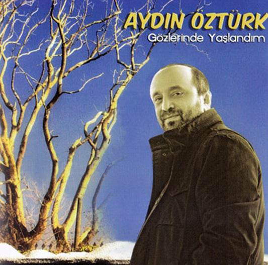 Aydın Öztürk - Gözlerinde Yaşlandım(CD) Türk Halk |Müziği|CD