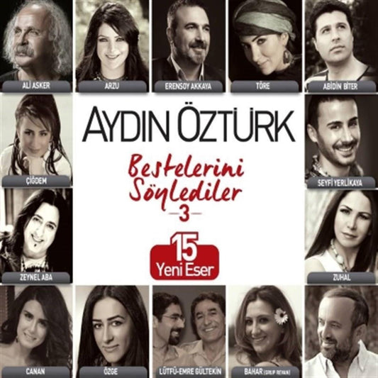 ber Prodüksiyon/ Aydın Öztürk-Aydın Öztürk Bestelerini Söylediler 3(CD)