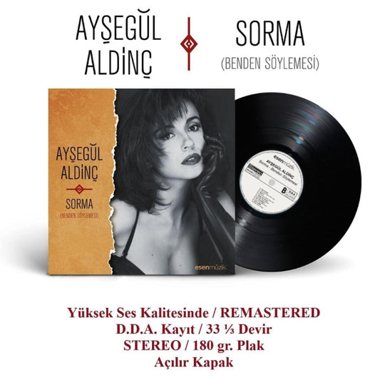 Ayşegül Aldinç Plak - Sorma| Benden Söylemesi ( Plak ) Schallplatte | LP