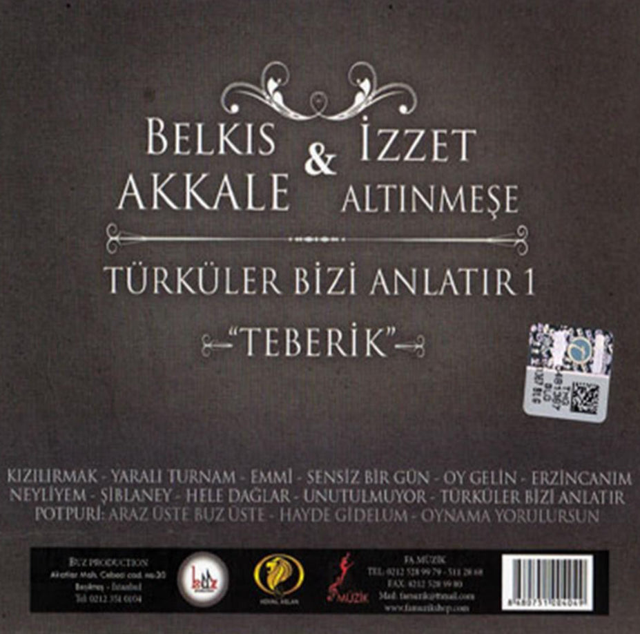 Belkıs Akkale| İzzet Altınmeşe -Türküler Bizi Anlatır 1 |Teberik(CD)