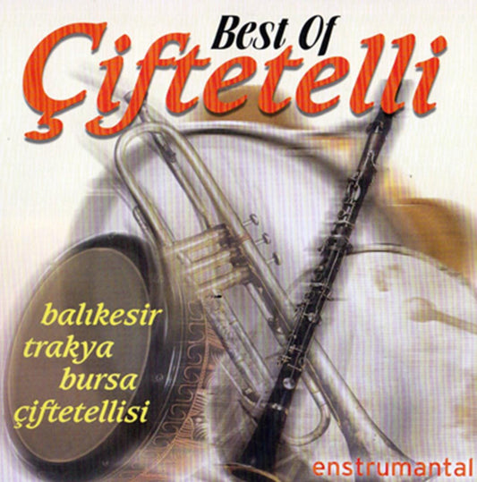 Best Of Çiftetelli - Balıkesir, Trakya, Bursa, Çiftetellisi |CD |Kına -Düğün | CD