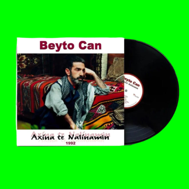 Beyto Can - Axîna Te Nalîna Mın Plak (Kürtçe Plak) Kurdische Musik | Schallplatte | LP