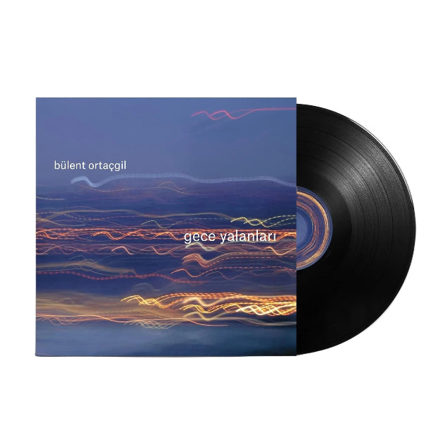 Bülent Ortaçgil - Gece Yalanları (Plak) Bülent Ortacgil Gece Yalanlari Plak | Schallplatte | LP