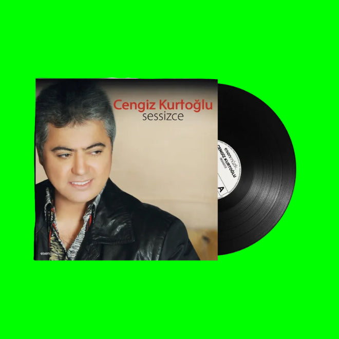 Cengiz Kurtoğlu - Sessizce (Plak) Cengiz Kurtoğlu Sessizce Plak | Schallplatte | LP