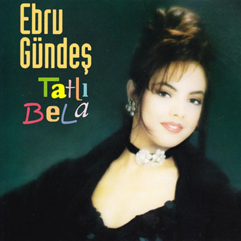 Ebru Gündeş - Tatlı Bela CD(Ebru Gündeş CD) Tatli Bela CD