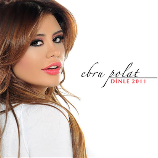 Ebru Polat - Dinle 2011 ( CD )