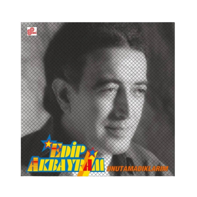 Edip Akbayram - Unutamadıklarım (PLAK) Edip Akbayram Unutamadıklarım Plak | Özgün müzik | Türk rock | halk müziği | LP