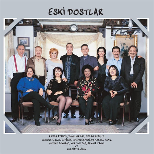 Eski Dostlar - Çeşitli Sanatçılar (Plak) Schallplatte | LP
