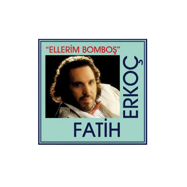 FATIH ERKOC - Ellerim Bombos - Record - Vinyl - Plak