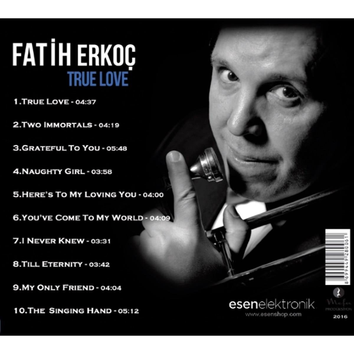 Fatih Erkoç- True Love (CD) Mefa PRODÜKSYON