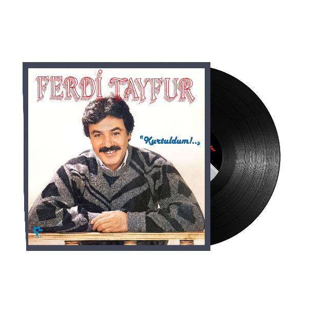 Ferdi Tayfur - Kurtuldum (Plak)Ferdi Tayfur Kurtuldum Plak | Arabesk | Plak | Schallplatte | LP