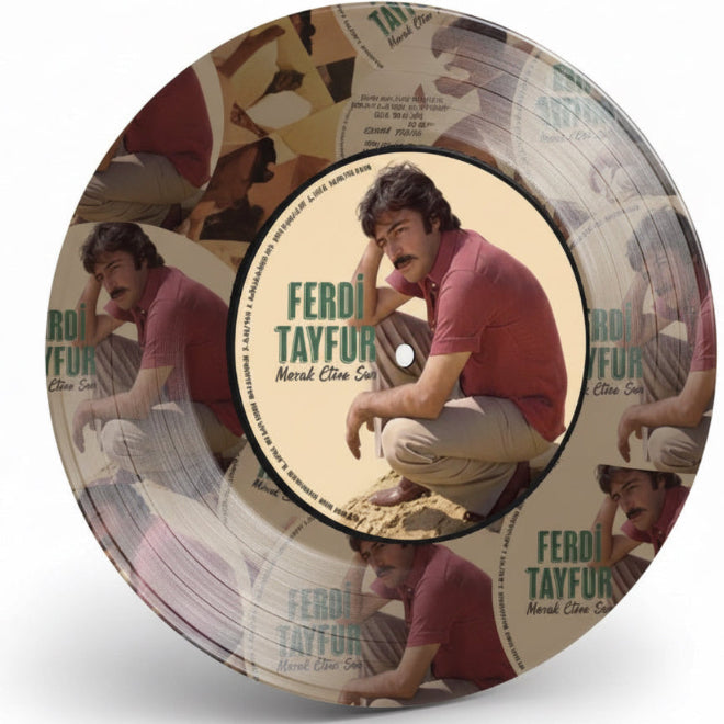 Ferdi Tayfur - Merak Etme Sen Plak (Picture Plak) Ferdi Tayfur Plak | Ferdi Tayfur Schallplatte | LP