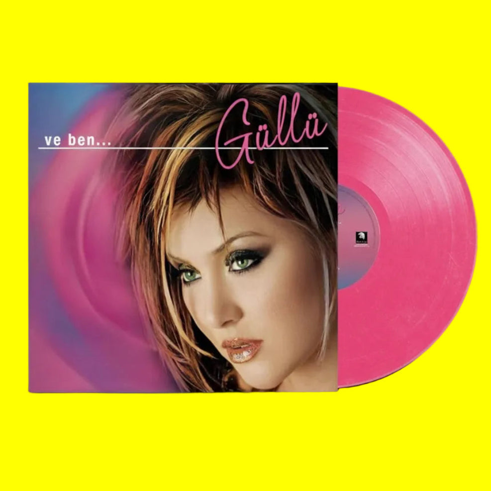 Güllü - Ve Ben (Renkli Plak) Güllü - Ve Ben Plak(Renkli Plak) Pembe Renkli Plak | LP | Schallplatte