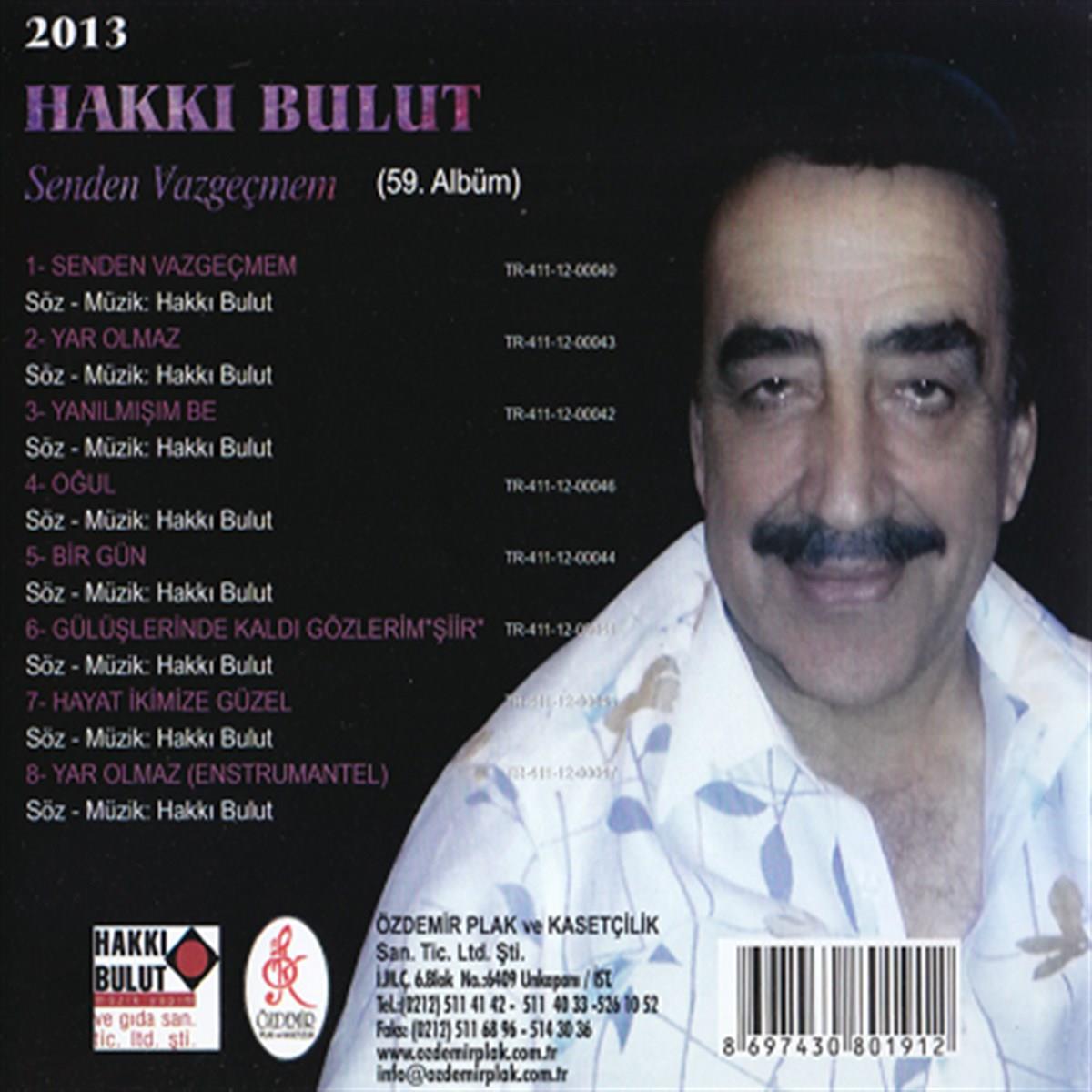 Hakkı Bulut Müzik Hakkı Bulut - Senden Vazgeçmem / 59.Albüm (CD)