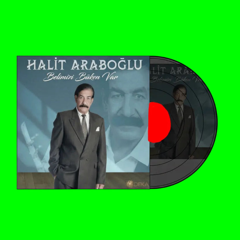 Halit Arapoğlu - Belimizi Büken Var Plak (Türk Halk Plak) Halit Arapoğlu Belimizi Büken Var Plak| Schallplatte