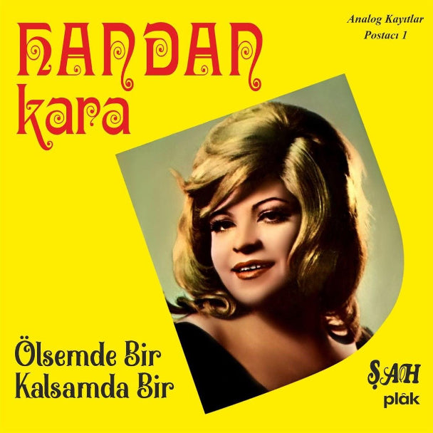 Handan Kara – Ölsem de Bir, Kalsam da Bir Plak | Analog Kayıtlar | Postacılar 1 | Plak