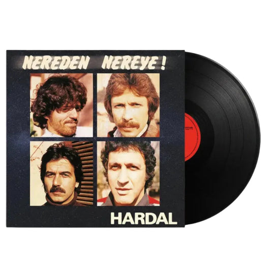 Hardal - Nereden Nereye ! Plak (Limited Numaralı Siyah Plak) Türkischer Rock Schallplatte