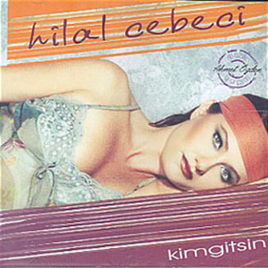 Hilal Cebeci - Kim Gitsin ( CD )