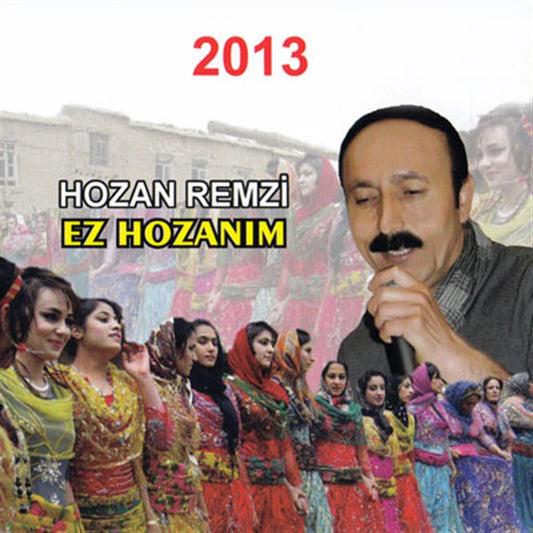 Hozan Remzi CD - Ez Hozanım (CD) Hozan Remzi CD | 2013