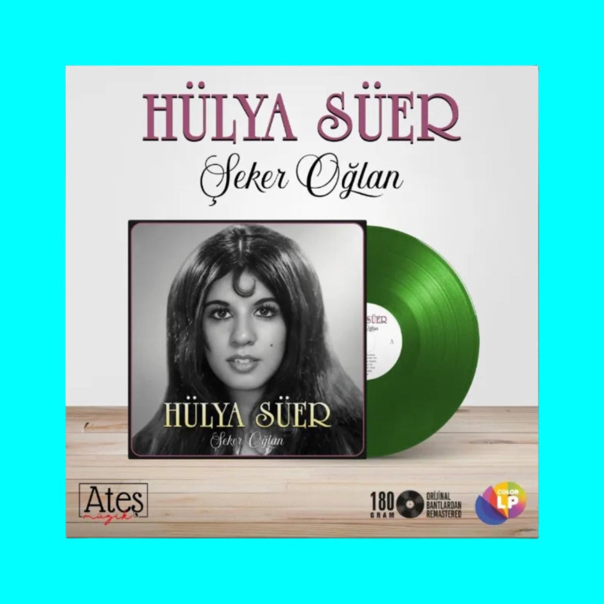 Hülya Süer - Şeker Oğlan Plak(Renkli Plak)Hülya Süer Şeker Oğlan Plak | Türk Halk Müziği | Plak