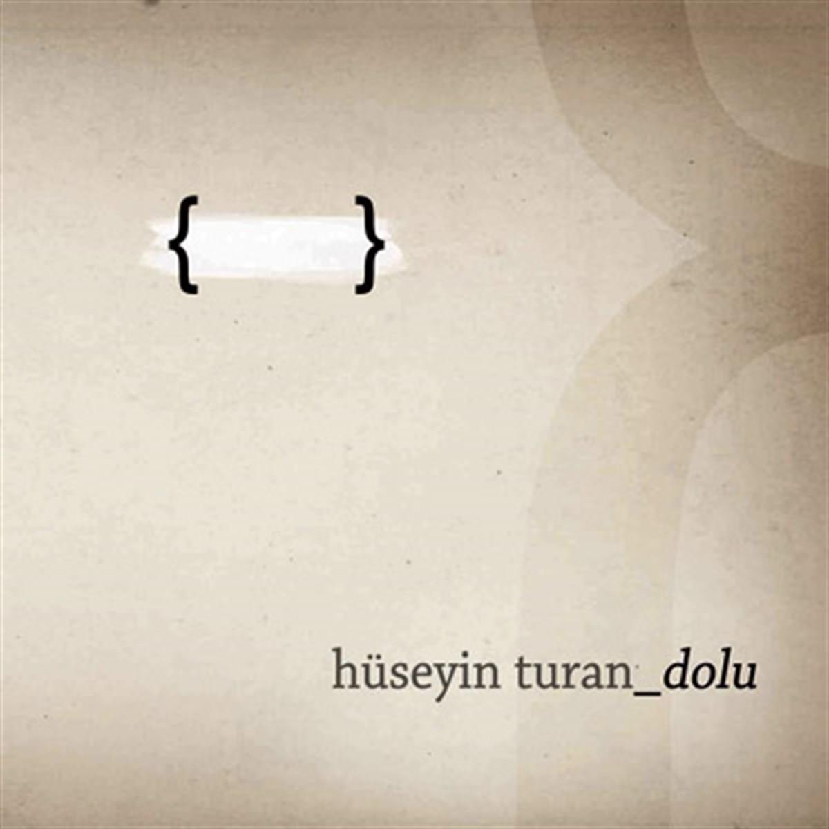 Doğaç Müzik Hüseyin Turan-Dolu(CD)