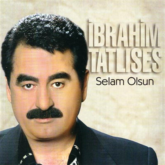 İbrahim Tatlıses -ibrahim Tatlises CD- Selam Olsun (CD)