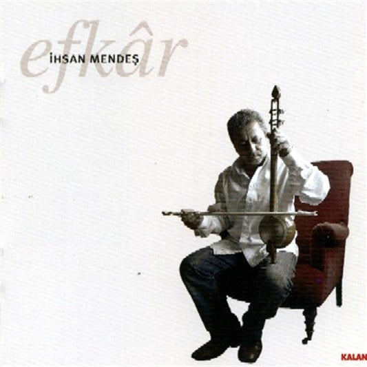 İhsan Mendeş - Efkar - Efkar Enstrum | CD | halk müziği |türkische Volksmusik | CD