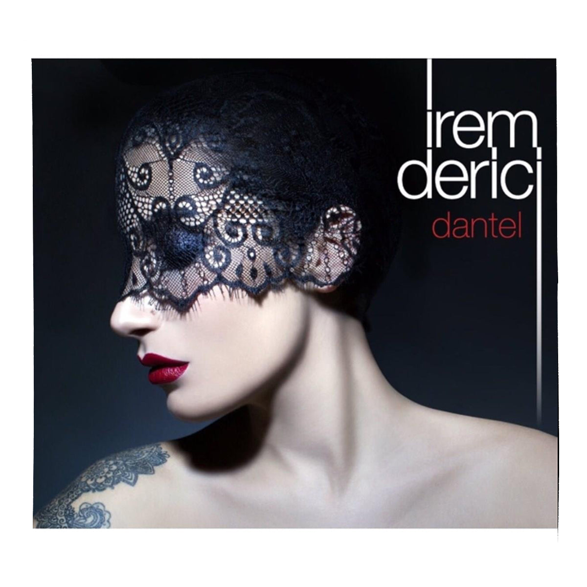 İrem Derici- Dantel (CD) İrem Derici Dantel CD | Türkischer Pop | Türkisch pop | turkisch | CD