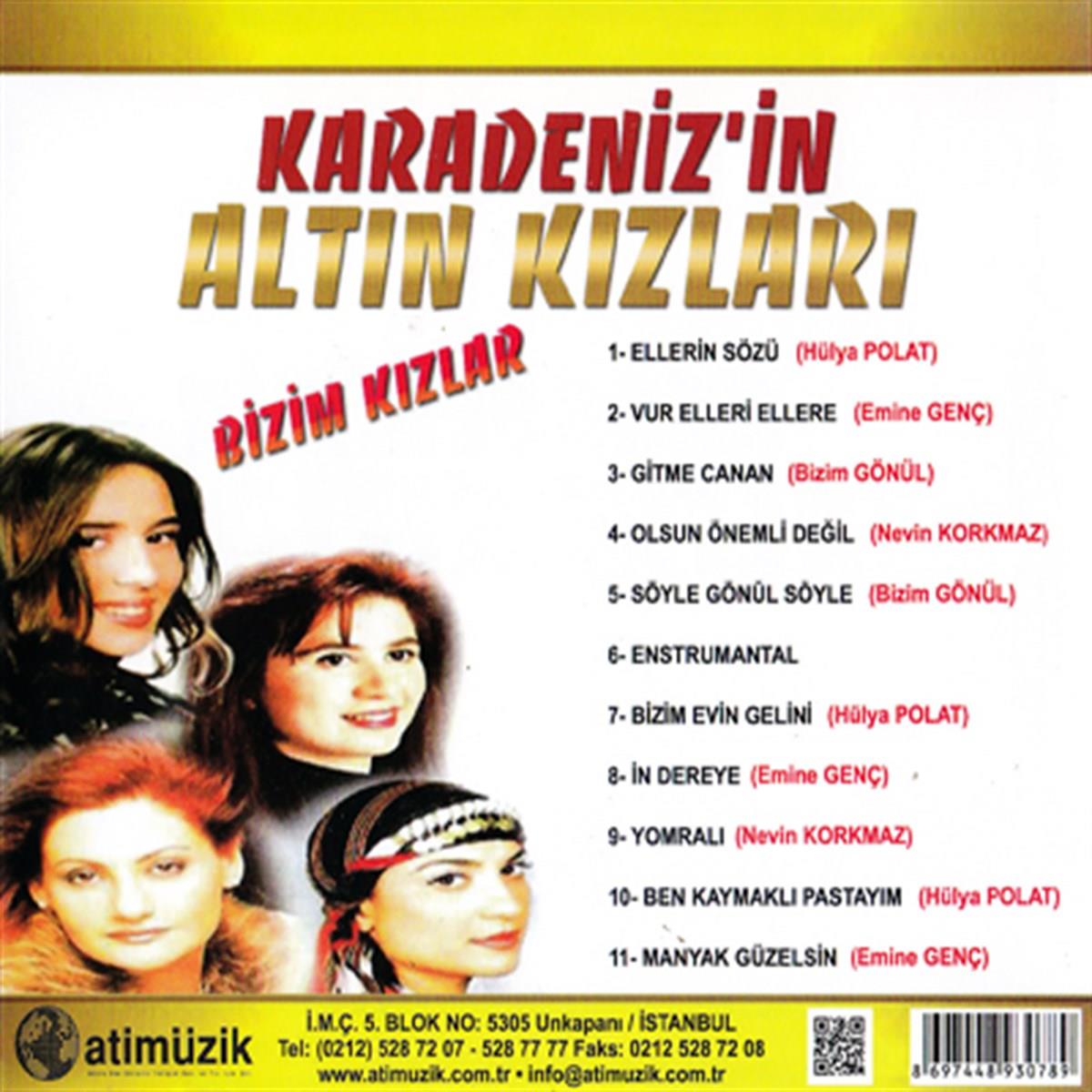 Ati Müzik/Karadeniz’in Altın Kızları-Bizim Kızlar(CD)